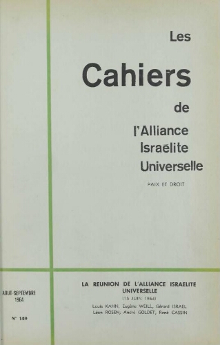 Les Cahiers de l'Alliance Israélite Universelle (Paix et Droit).  N°149 (01 août 1964)